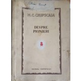 DESPRE PIONIERI-N.C. CRUPSCAIA-249596