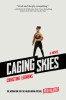 Caging Skies