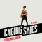 Caging Skies