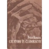 Calatorii in clarobscur