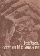 Calatorii in clarobscur foto
