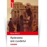 Apararea are cuvantul - Petre Bellu