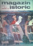 Magazin Istoric, 6 numere pe alese din 1967, cf lista - se dau la 7 ron/nr.