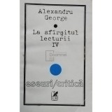 Alexandru George - La sfarsitul lecturii IV (editia 1993)