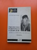 Predicile Părintelui Cleopa Ilie - Părintele Cleopa Ilie