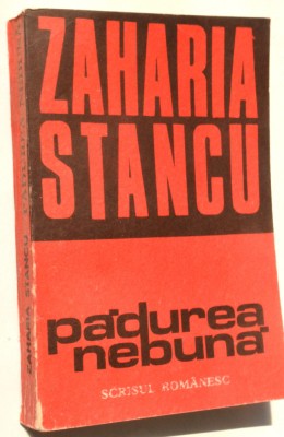 Zaharia Stancu - padurea nebuna foto