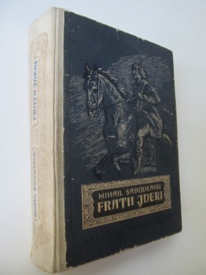 Fratii Jderi - Mihail Sadoveanu foto