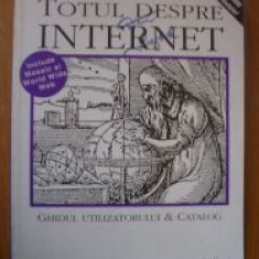 Totul despre internet