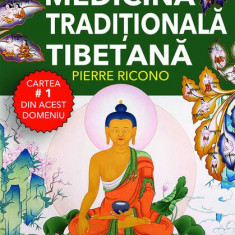 Medicină tradițională tibetană - Paperback - Pierre Ricono - Prestige