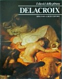 Cumpara ieftin Delacroix (I classici della pittura)