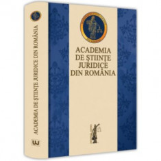 Academia de Stiinte Juridice din Romania - Ovidiu Predescu, Bogdan Liviu Ciuca