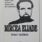 Sergiu Tofan (coord.); Simona Lupu et al. - Mircea Eliade. Lecturi (in)fidele