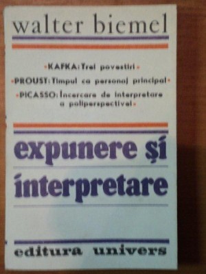 EXPUNERE SI INTERPRETARE-WALTER BIEMEL,BUC.1987 foto