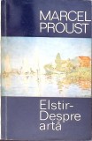 ELSTIR - DESPRE ARTA-MARCEL PROUST-349856