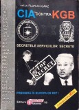 CIA CONTRA KGB SECRETELE SERVICIILOR SECRETE-FLORIAN GARZ-353917