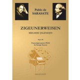 Zigeunerweisen. Melodii tiganesti - Pablo de Sarasate