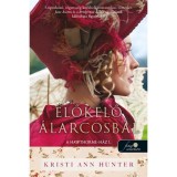 Előkelő &aacute;larcosb&aacute;l - A Hawthorne-H&aacute;z 1. - Kristi Ann Hunter