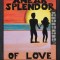 Anear Splendor of Love