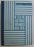 TEZE DE DOCTORAT ROMANESTI 1974-1976 , 1979