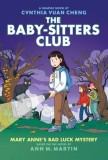 Mary Anne&#039;s Bad Luck Mystery: A Graphic Novel (the Baby-Sitters Club #13) (Adapted Edition)