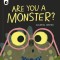 Are You a Monster?: Volume 1