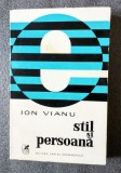 Ion Vianu - Stil și persoană
