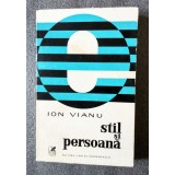 Ion Vianu - Stil și persoană