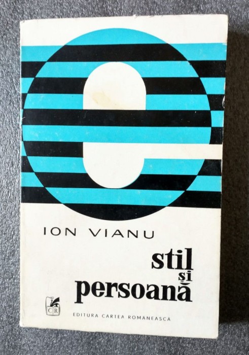 Ion Vianu - Stil și persoană