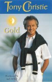 Tony Christie - Gold, Caseta audio