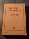 Opere Mateiu I. Caragiale