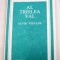 AL TREILEA VAL-ALVIN TOFFLER 1983