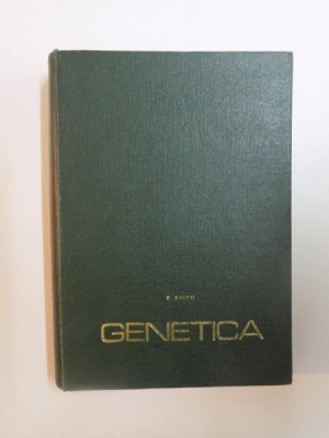 GENETICA de PETRE RAICU , 1967 foto