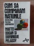 Cum sa comparam natiunile- Matei Dogan, Dominique Pelassy