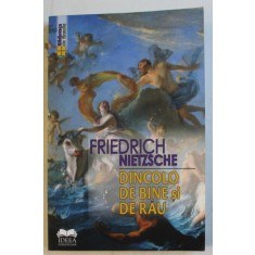 DINCOLO DE BINE SI DE RAU de FRIEDRICH NIETZSCHE , 2016