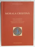 MORALA CRESTINA de GEORGIOS MANTZARIDIS , VOLUMUL II , 2006