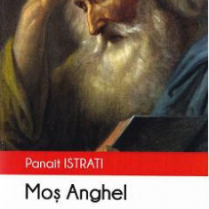 Mos Anghel - Panait Istrati