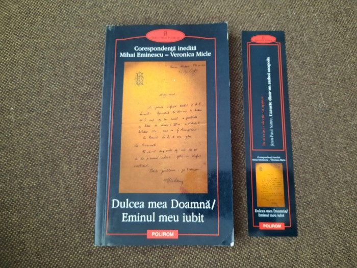 Dulcea mea doamna / Eminul meu iubit corespondenta inedita Eminescu - V. Micle