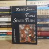 RUDOLF STEINER - TAINA SFINTEI TREIMI , 1998 *