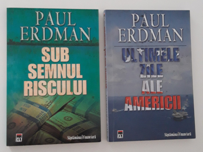 Paul Erdman Ultimele zile ale Americii / Sub semnul riscului