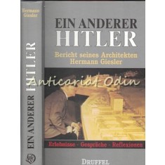 Ein Anderer Hitler Bericht Sines Architekten Hermann Giesler