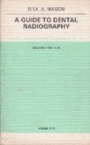 A Guide To Dental Radiography