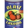 Olasz lakoma - Az it&aacute;liai konyha kincseiből - V&aacute;ncsa Istv&aacute;n