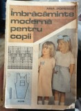 IMBRACAMINTE MODERNA PENTRU COPII - ANA POPESCU