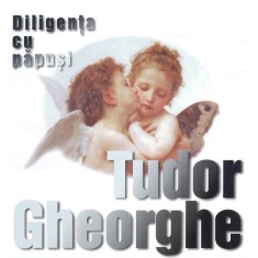 Tudor Gheorghe - Diligenta cu papusi