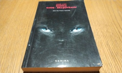 RODICA OJOG-BRASOVEANU - 320 de Pisici Negre - Editura Nemira, 2013, 287 p. foto