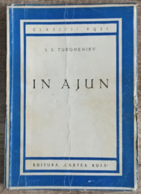 In ajun - I. S. Turgheniev foto