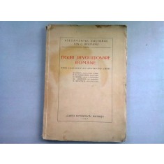 FIGURI REVOLUTIONARE ROMANE - CINCI CONFERINTE ALE UNIVERSITATII LIBERE