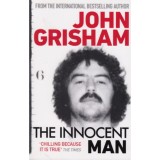 The Innocent Man - John Grisham