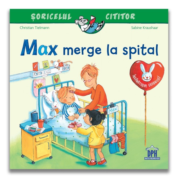 Soricelul cititor - Max merge la spital
