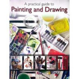 Practical Guide to Painting &amp; Drawing